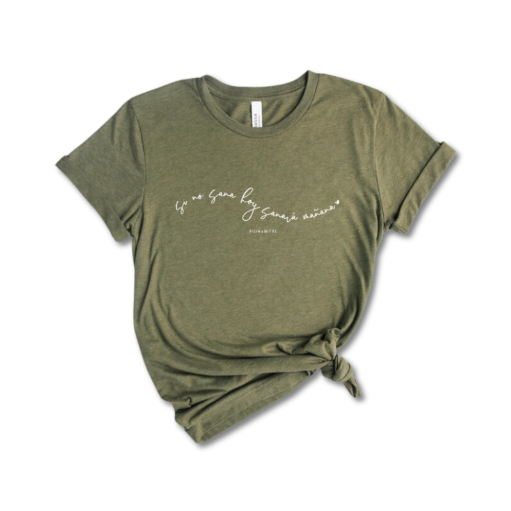 Si No Sana Hoy Script Tee