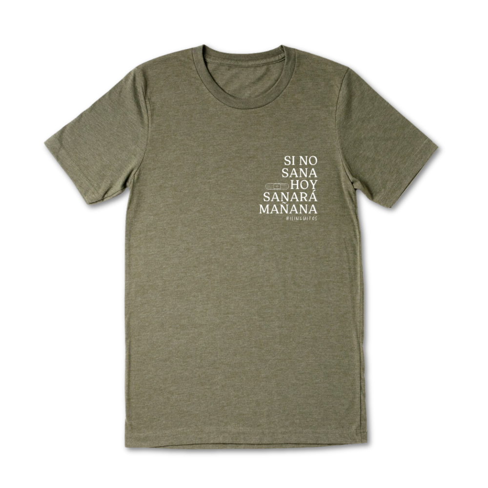 Si No Sana Hoy Text Tee