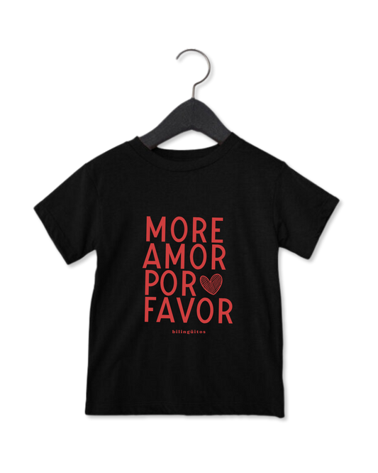 More Amor Por Favor chiqui tee