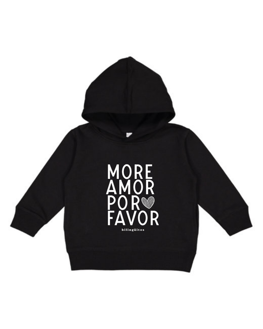 More Amor Por Favor hoodie