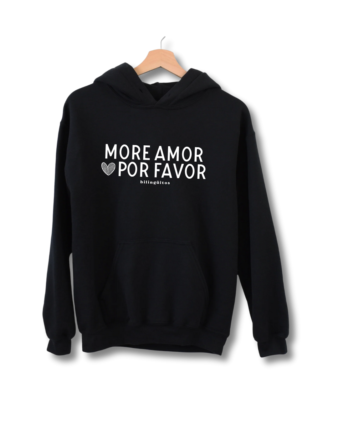 More Amor Por Favor hoodie