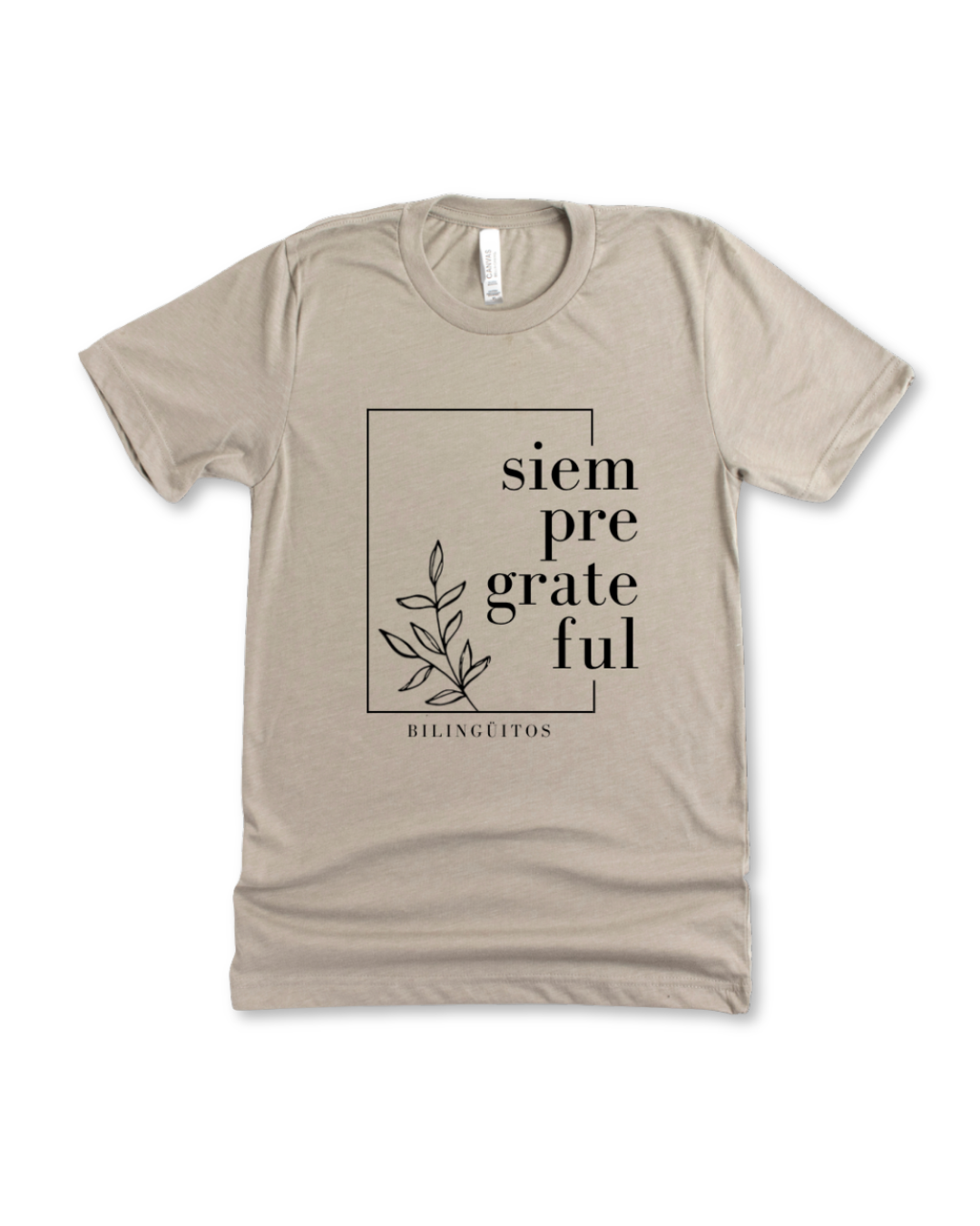 Siempre Grateful Adult tee