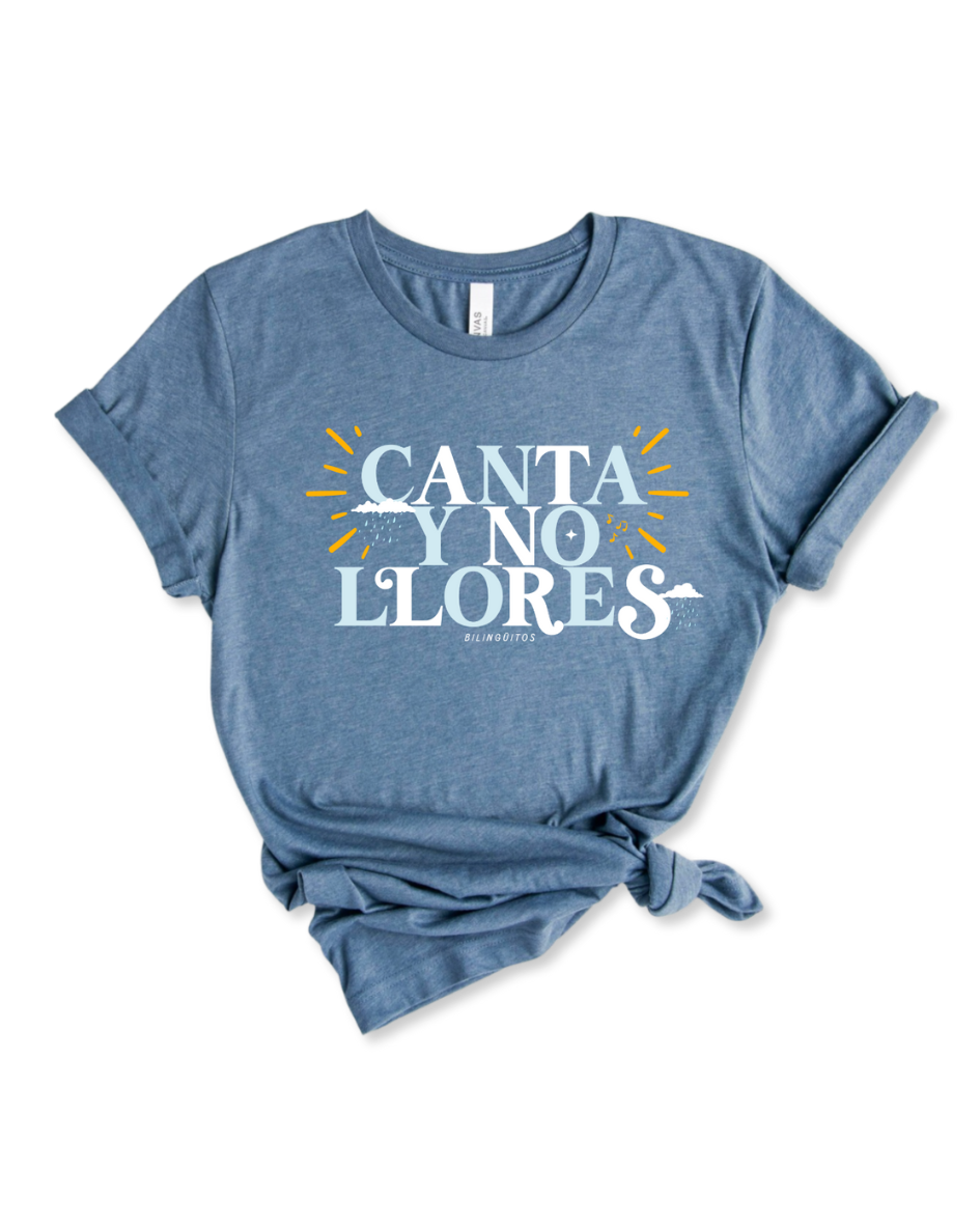 Canta y No Llores Tee