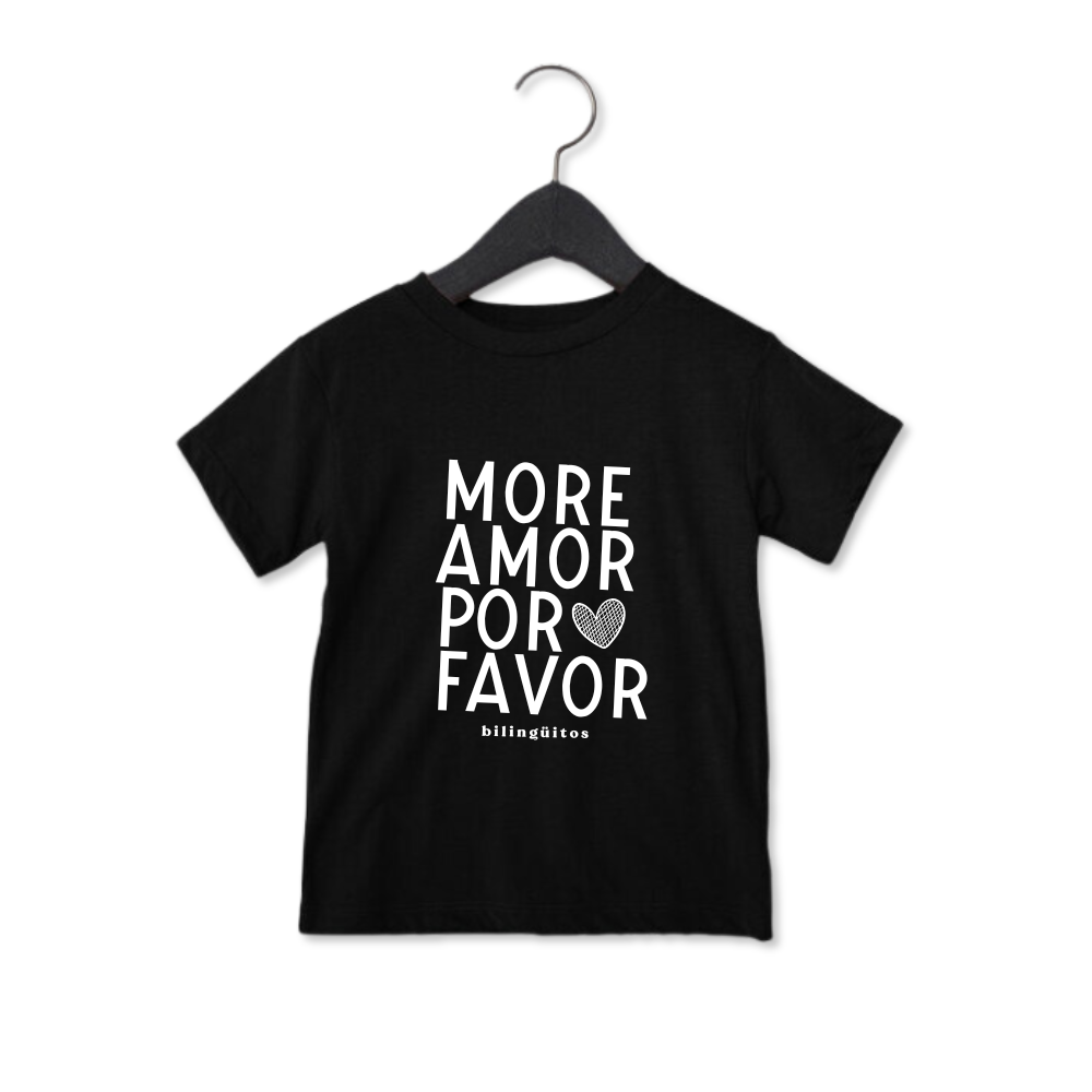 More Amor Por Favor Tee