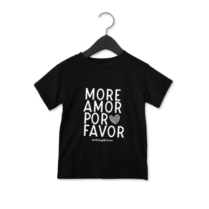 More Amor Por Favor Tee