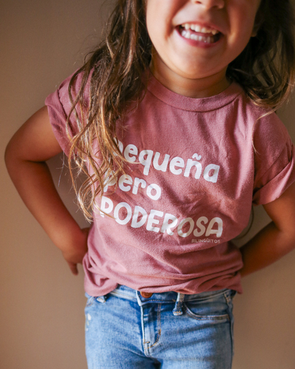 Pequeña Pero Poderosa Tee